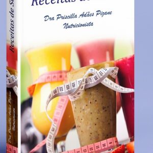 Livro "Receita de Saúde - Dra Priscila Pizane